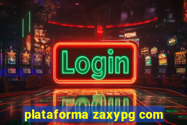 plataforma zaxypg com